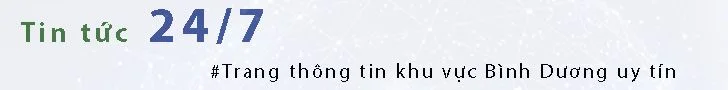 Tin tức 24/7 — Trang thông tin khu vực Bình Dương