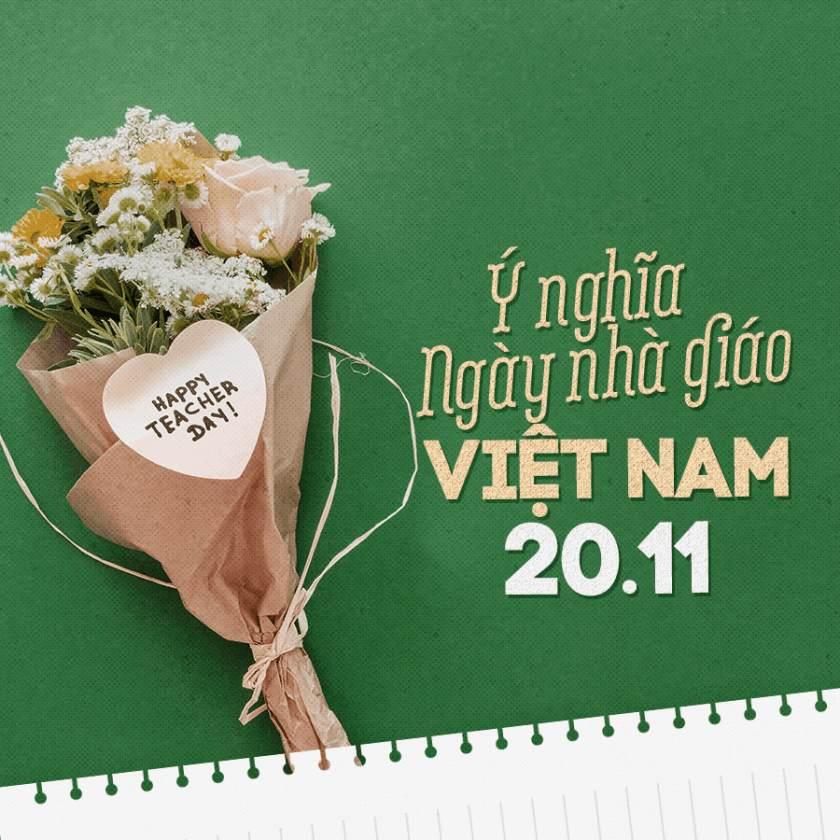 Ngày nhà giáo Việt Nam 20/11 là ngày kỉ niệm và tri ân thầy cô