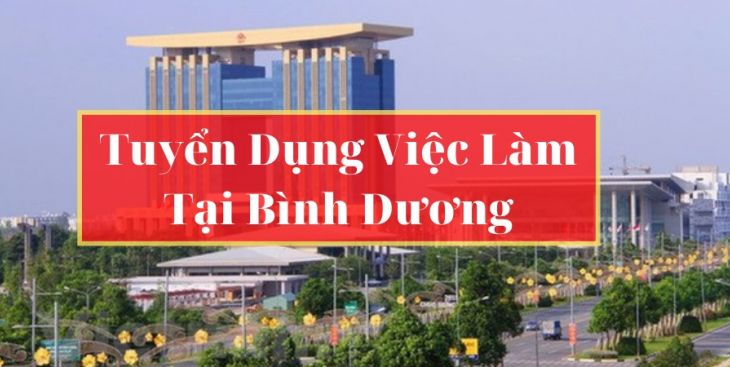Kinh nghiệm tìm việc làm Bình Dương [Việc tốt, lương cao]